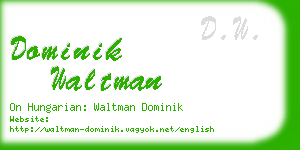 dominik waltman business card